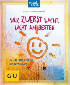 Wer zuerst lacht, lacht am besten (eBook, ePUB) - Engelbrecht, Sigrid