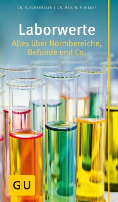 Laborwerte (eBook, ePUB) - Schaenzler, Nicole; Bieger, Wilfried P.