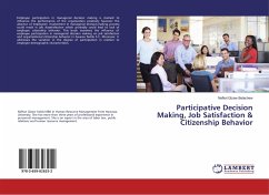 Participative Decision Making, Job Satisfaction & Citizenship Behavior