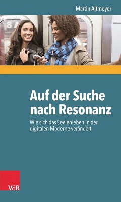 Auf der Suche nach Resonanz (eBook, ePUB) - Altmeyer, Martin