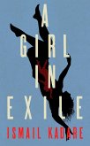 A Girl in Exile (eBook, ePUB)