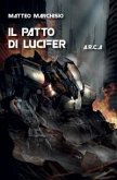 A.R.C.A. vol.5 - Il patto di Lucifer (eBook, ePUB)