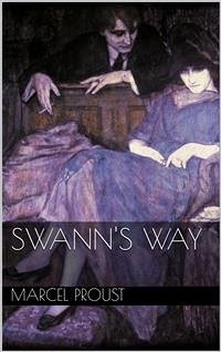 Swann's Way (eBook, ePUB) - Proust, Marcel