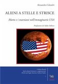 Alieni a stelle e strisce (eBook, ePUB)