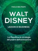 Walt Disney. Lezioni di business (eBook, ePUB)