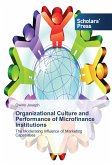 Organizational Culture and Performance of Microfinance Institutions