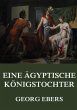 Eine ägyptische Königstochter - Bild 1