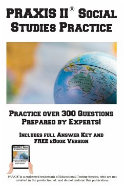 PRAXIS Social Studies Practice! - Complete Test Preparation Inc.