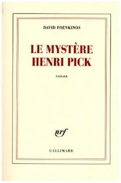 Le mystère Henri Pick - Foenkinos, David