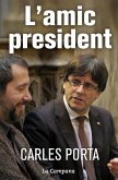 L'amic president L'amic president