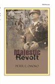 Majestic Revolt. A Play