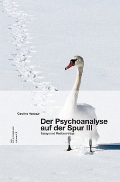 Der Psychoanalyse auf der Spur - Neubaur, Caroline