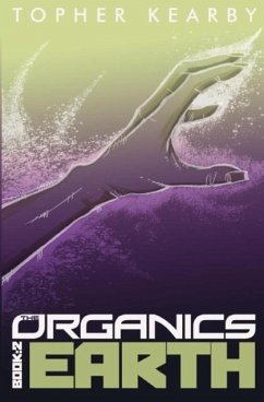 The Organics - Kearby, Topher