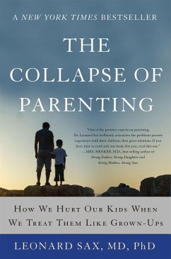 The Collapse of Parenting - Sax, Leonard