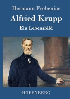 Alfried Krupp - Hermann Frobenius