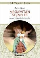 100 Temel Eser - Mesneviden Secmeler - Celaleddin-I Rûmi, Mevlana