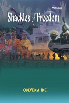 Shackles of Freedom - Ike, Onyeka