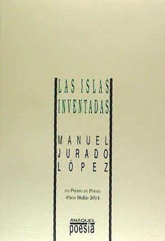 Las islas inventadas - Jurado López, Manuel