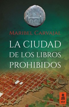 La ciudad de los libros prohibidos - Carvajal, Maribel