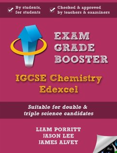 Exam Grade Booster: IGCSE Chemistry Edexcel - Porritt, Liam; Lee, Jason; Alvey, James