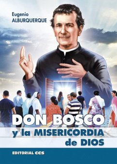 Don Bosco y la misericordia de Dios - Alburquerque, Eugenio