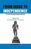 From Indus to Independence - A Trek Through Indian History
