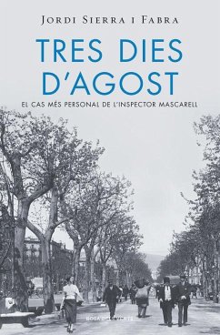 Tres dies d'agost - Sierra I Fabra, Jordi