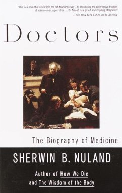 Doctors (eBook, ePUB) - Nuland, Sherwin B.