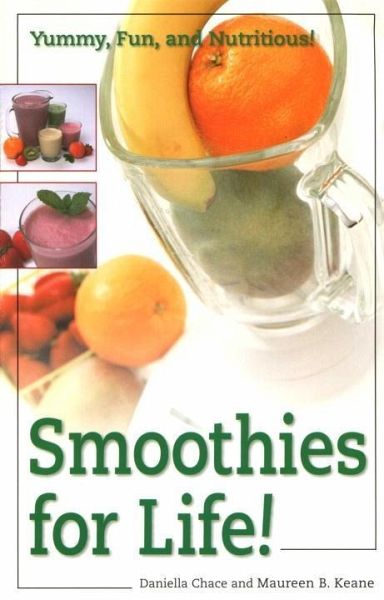 Smoothies for Life! (eBook, ePUB) Smoothies for Life! (eBook, ePUB)