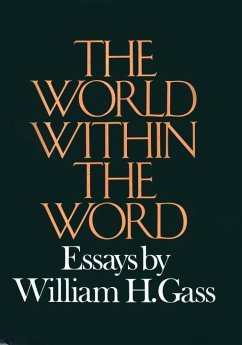 World Within The Word (eBook, ePUB) - Gass, William H.