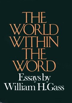 World Within The Word (eBook, ePUB) - Gass, William H.