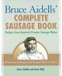 Bruce Aidells' Complete Sausage Book... - Bild 1