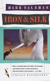Iron and Silk (eBook, ePUB)