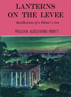 Lanterns On The Levee (eBook, ePUB) - Percy, William Alexander