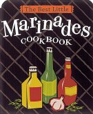 The Best Little Marinades Cookbook (eBook, ePUB)