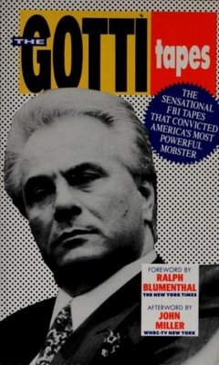 Cover The Gotti Tapes (eBook, ePUB)