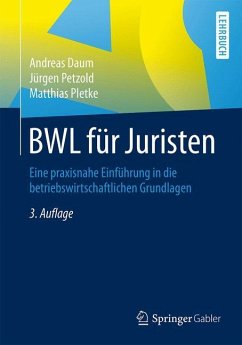 BWL für Juristen - Daum, Andreas;Petzold, Jürgen;Pletke, Matthias