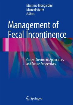 Management of Fecal Incontinence