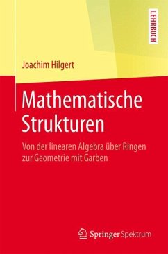 Mathematische Strukturen - Hilgert, Joachim