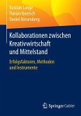 Kollaborationen zwischen Kreativwirtschaft und Mittelstand