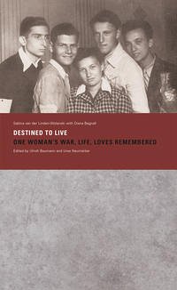 Destined to Live - van-der Linden-Wolanski, Sabina; Bagnall, Diana