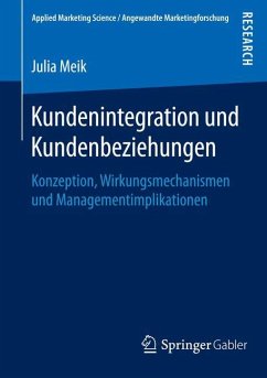 Kundenintegration und Kundenbeziehungen - Meik, Julia