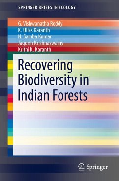Recovering Biodiversity in Indian Forests - Reddy, G. Vishwanatha;Karanth, K. Ullas;Kumar, N. Samba