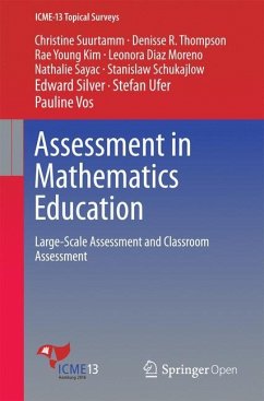 Assessment in Mathematics Education - Suurtamm, Christine;Thompson, Denisse R.;Kim, Rae Young