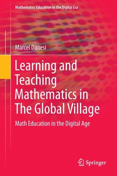 Learning and Teaching Mathematics in The Global Village - Danesi, Marcel