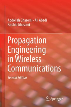 Propagation Engineering in Wireless Communications - Ghasemi, Abdollah;Abedi, Ali;Ghasemi, Farshid