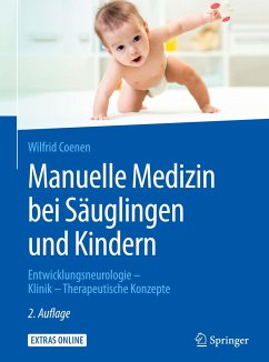 Manuelle Medizin bei Säuglingen und Kindern - Coenen, Wilfrid