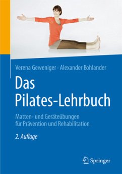 Das Pilates-Lehrbuch - Geweniger, Verena;Bohlander, Alexander