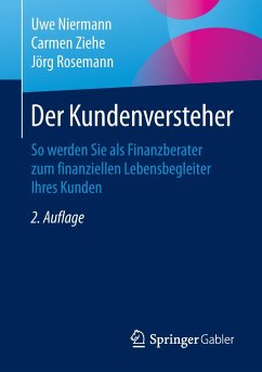 Der Kundenversteher - Niermann, Uwe;Ziehe, Carmen;Rosemann, Jörg