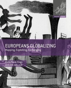 Europeans Globalizing - Diogo, Maria Paula;van Laak, Dirk